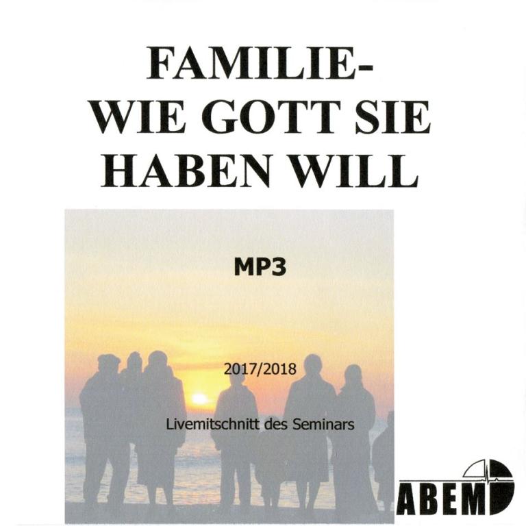 2017-2018 Familie wie Gott sie haben will (1)